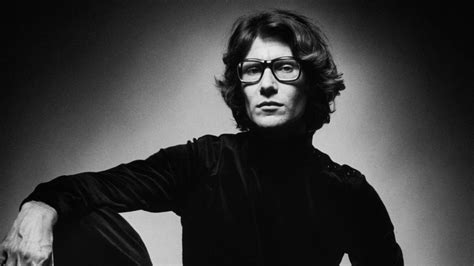 frases de ysl|Las inmortales frases de Yves Saint Laurent.